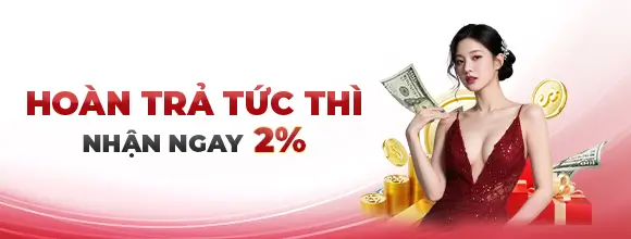 4tg88 Hoàn trả tức thì tối đa 2% mỗi ngày